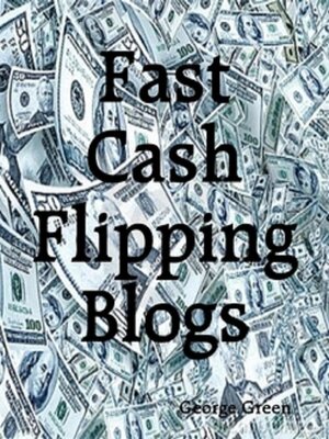 cover image of Fast Cash Flipping Blogs